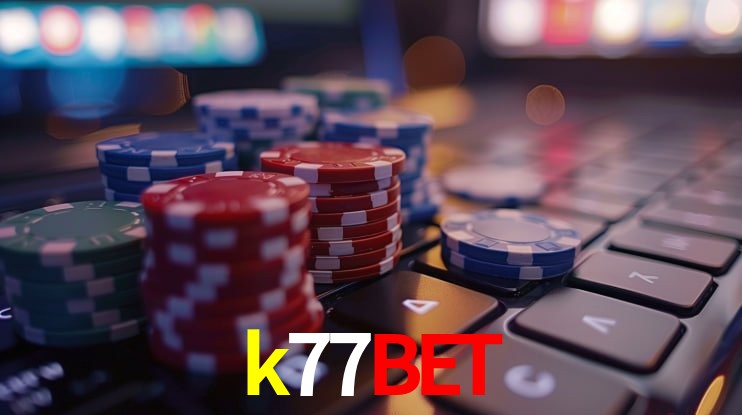 k77bet - cassino ao vivo